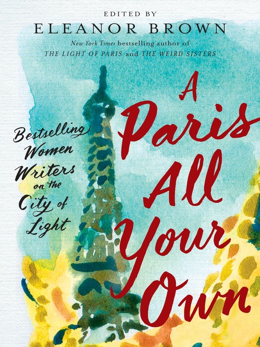 Title details for A Paris All Your Own by Eleanor Brown - Available